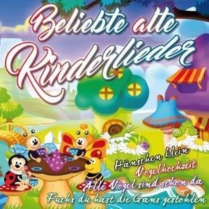 Beliebte alte Kinderlieder - Various