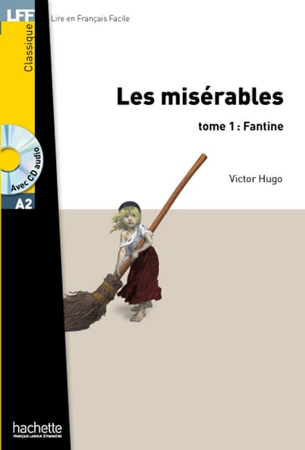 Les Misérables - tome 1 : Fantine - Victor Hugo