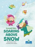 Soaring Above Snow - Amy Culliford