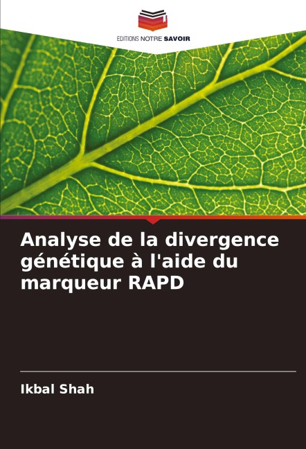 Analyse de la divergence génétique à l'aide du marqueur RAPD - Ikbal Shah