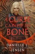 Cover-Bild zum Titel 'A Curse Carved in Bone' von 'Danielle L. Jensen'