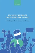 Cover-Bild zum Titel 'Politicians' Reading of Public Opinion and its Biases' von 'Stefaan Walgrave, Karolin Soontjens, Julie Sevenans'