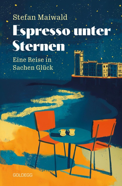 Espresso unter Sternen - Stefan Maiwald