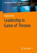 Cover-Bild zum Titel 'Leadership in Game of Thrones' von 'Brigitte Biehl'