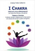 Cover-Bild zum Titel 'I chakra specchio della personalità' von 'Andrea Pietro Cattaneo'