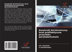 Cover-Bild zum Titel 'Konstrukt bicistroniczny: bro¿ profilaktyczna przeciwko paratuberkulozie' von 'P. P. Goswami, S. Chandrasekar'