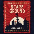 Cover-Bild zum Titel 'Scareground' von 'Angela Kecojevic'