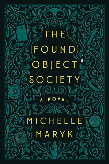 The Found Object Society - Michelle Maryk