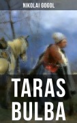 Cover-Bild zum Titel 'Taras Bulba' von 'Nikolai Gogol'