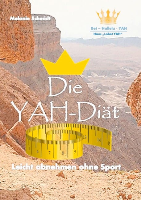 Die YAH-Diät - Melanie Schmidt