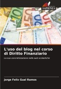 Cover-Bild zum Titel 'L'uso del blog nel corso di Diritto Finanziario' von 'Jorge Félix Gual Ramos'