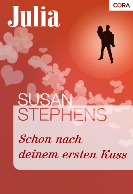 Schon nach deinem ersten Kuss - Susan Stephens