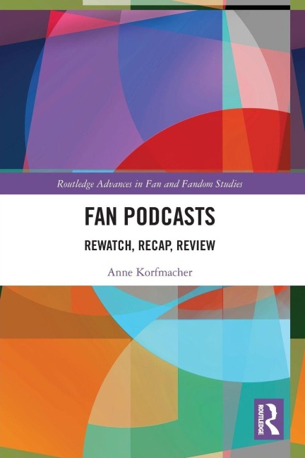 Fan Podcasts - Anne Korfmacher