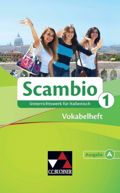 Scambio A. Vokabelheft 1 - Michaela Banzhaf, Verena Bernhofer, Martin Stenzenberger