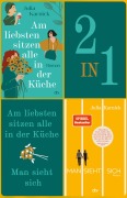 Cover-Bild zum Titel 'Am liebsten sitzen alle in der Küche - Man sieht sich' von 'Julia Karnick'