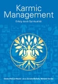 Cover-Bild zum Titel 'Karmic Management' von 'Geshe Michael Roach, Lama Christie McNally, Michael Gordon'