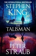 Cover-Bild zum Titel 'The Talisman' von 'Peter Straub, Stephen King'
