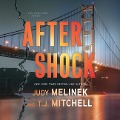 Cover-Bild zum Titel 'Aftershock Lib/E' von 'Judy Melinek, T. J. Mitchell'