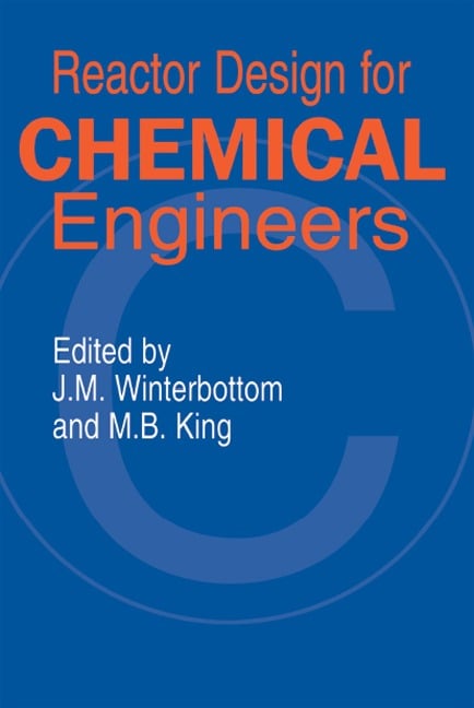 Reactor Design for Chemical Engineers - 
