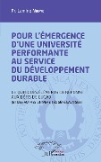 Cover-Bild zum Titel 'Pour l'émergence d'une université performante au service du développement durable' von 'Ndiaye'