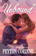 Cover-Bild zum Titel 'Unbound' von 'Peyton Corinne'