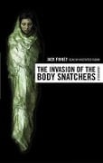 The Invasion of the Body Snatchers - Jack Finney