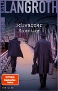 Cover-Bild zum Titel 'Schwarzer Samstag' von 'Ralf Langroth'