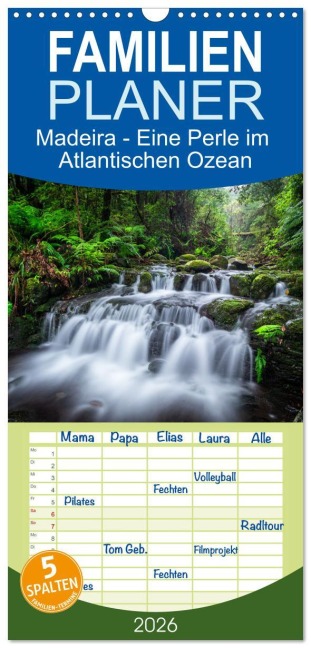 Familienplaner 2026 - Madeira - Eine Perle im Atlantischen Ozean mit 5 Spalten (Wandkalender, 21 x 45 cm) CALVENDO - Dennis Westermann