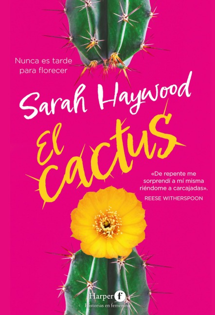 El cactus - Sarah Haywood