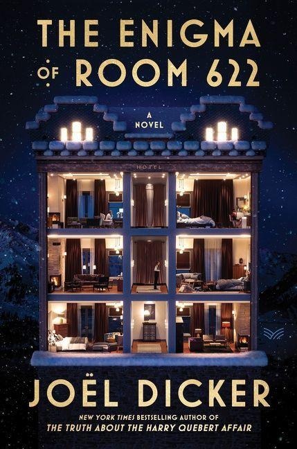 The Enigma of Room 622 - Joël Dicker