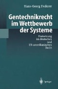 Cover-Bild zum Titel 'Gentechnikrecht im Wettbewerb der Systeme' von 'Hans-Georg Dederer'