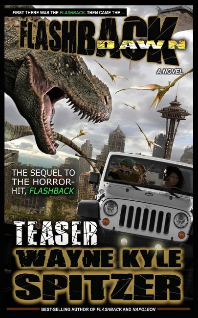 Flashback Dawn: A Free Teaser - Wayne Kyle Spitzer