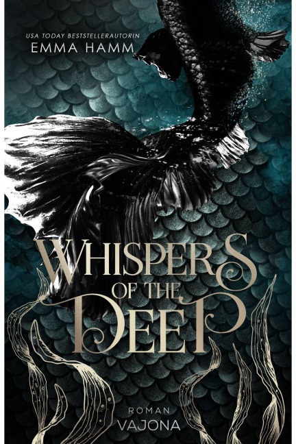 Whispers of the Deep - Emma Hamm