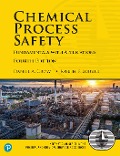 Cover-Bild zum Titel 'Chemical Process Safety' von 'Daniel Crowl, Joseph Louvar'