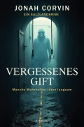 Cover-Bild zum Titel 'Vergessenes Gift' von 'Jonah Corvin'