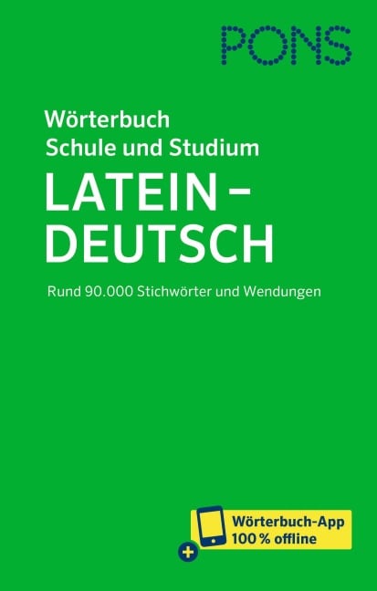 PONS Wörterbuch für Schule und Studium Latein - 