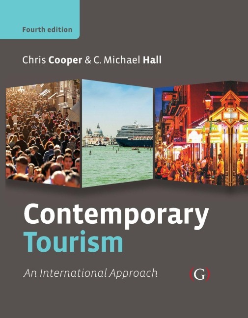 Contemporary Tourism - Chris Cooper, C Michael Hall