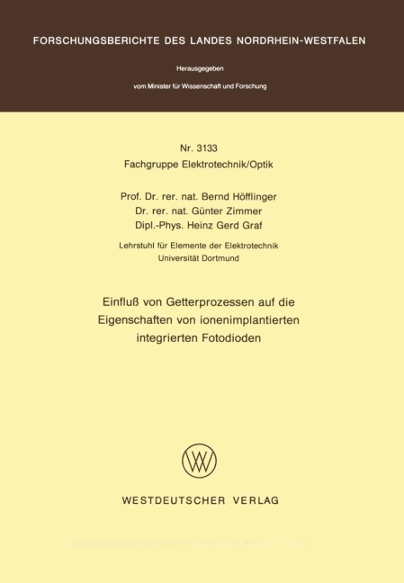 Einfluß von Getterprozessen auf die Eigenschaften von ionenimplantierten integrierten Fotodioden - Bernd Höfflinger