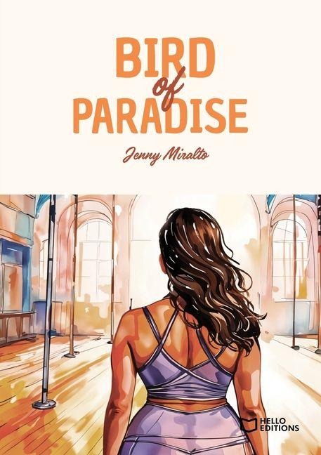 Bird of Paradise - Jenny Miralto