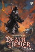 Cover-Bild zum Titel 'Frank Frazettas Death Dealer 2' von 'Mitch Iverson'