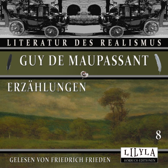 Erzählungen 8 - Guy de Maupassant
