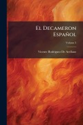 Cover-Bild zum Titel 'El Decameron Español' von 'Vicente Rodriguez De Arellano'