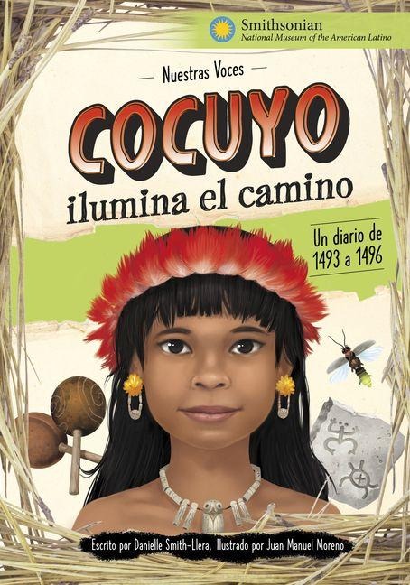 Cocuyo Ilumina El Camino - Danielle Smith-Llera