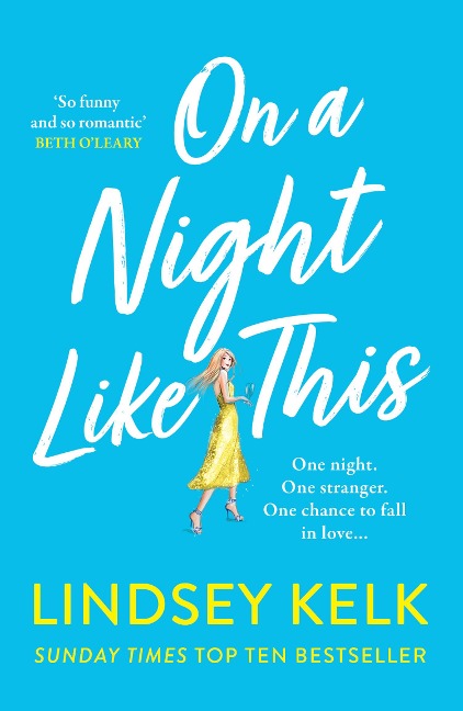 On a Night Like This - Lindsey Kelk