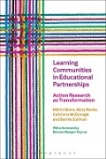Cover-Bild zum Titel 'Learning Communities in Educational Partnerships' von 'Máirín Glenn, Bernie Sullivan, Caitriona McDonagh, Mary Roche'