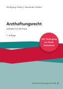 Cover-Bild zum Titel 'Arzthaftungsrecht' von 'Wolfgang Frahm, Alexander Walter'