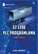 Cover-Bild zum Titel 'S7 1200 PLC Programlama - Ileri Seviye' von 'Yavuz Eminoglu'