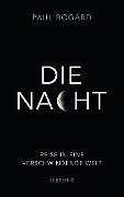 Cover-Bild zum Titel 'Die Nacht' von 'Paul Bogard'