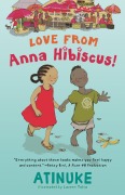 Cover-Bild zum Titel 'Love from Anna Hibiscus' von 'Atinuke'