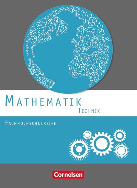 Mathematik Fachhochschulreife Technik. Schülerbuch - Christoph Berg, Juliane Brüggemann, Jens-Oliver Stock, Susanne Viebrock, Mei-Liem Jakob